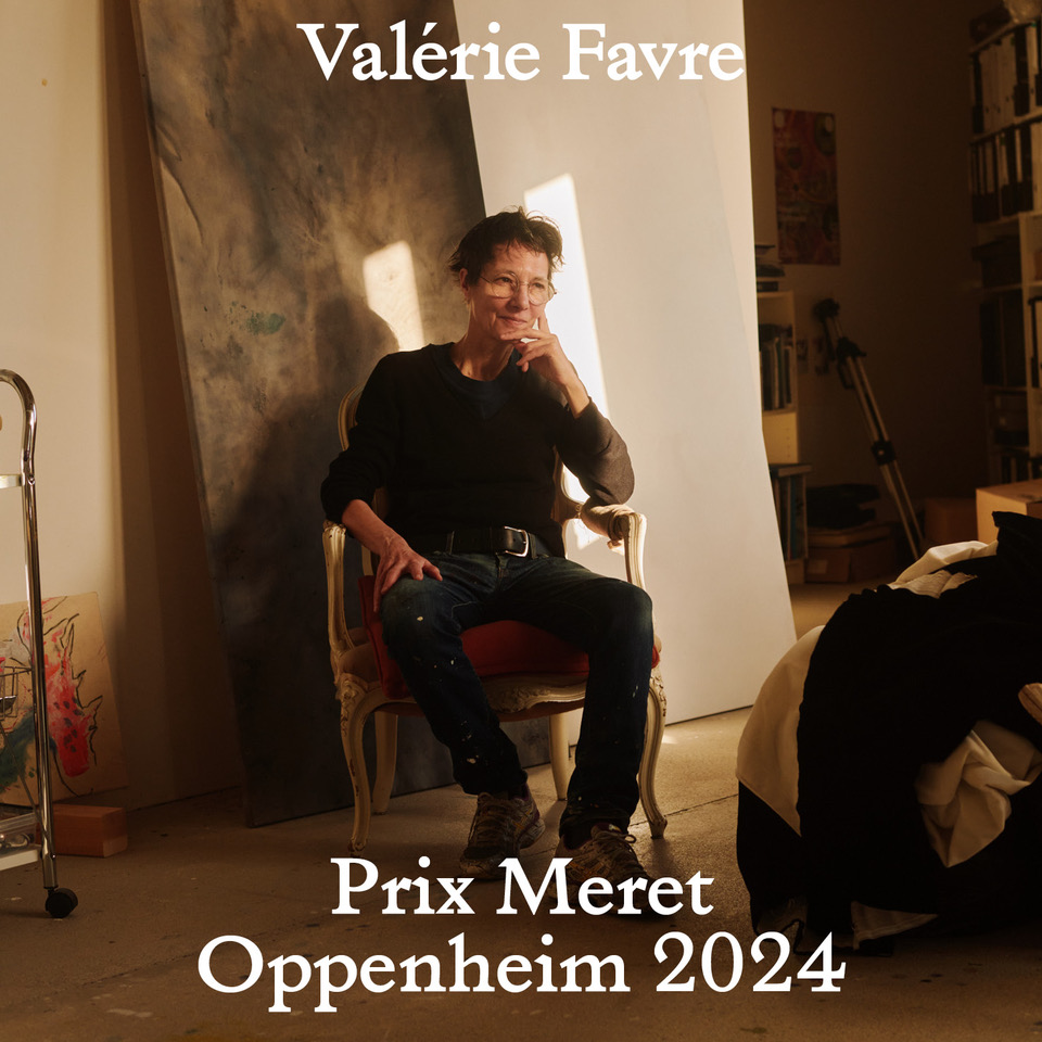 Galerie Barbara Thumm \ Valérie Favre – Prix Meret Oppenheim